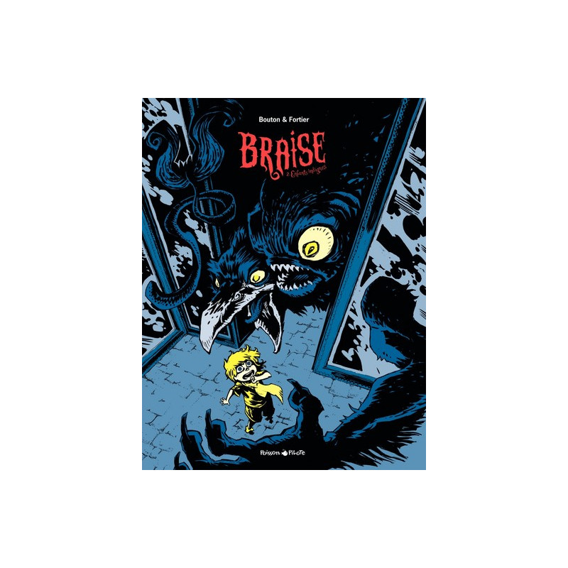 Braise - Tome 2 - Enfants indignes