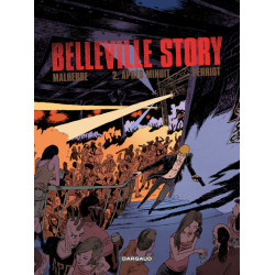 Belleville Story - Tome 2 -...
