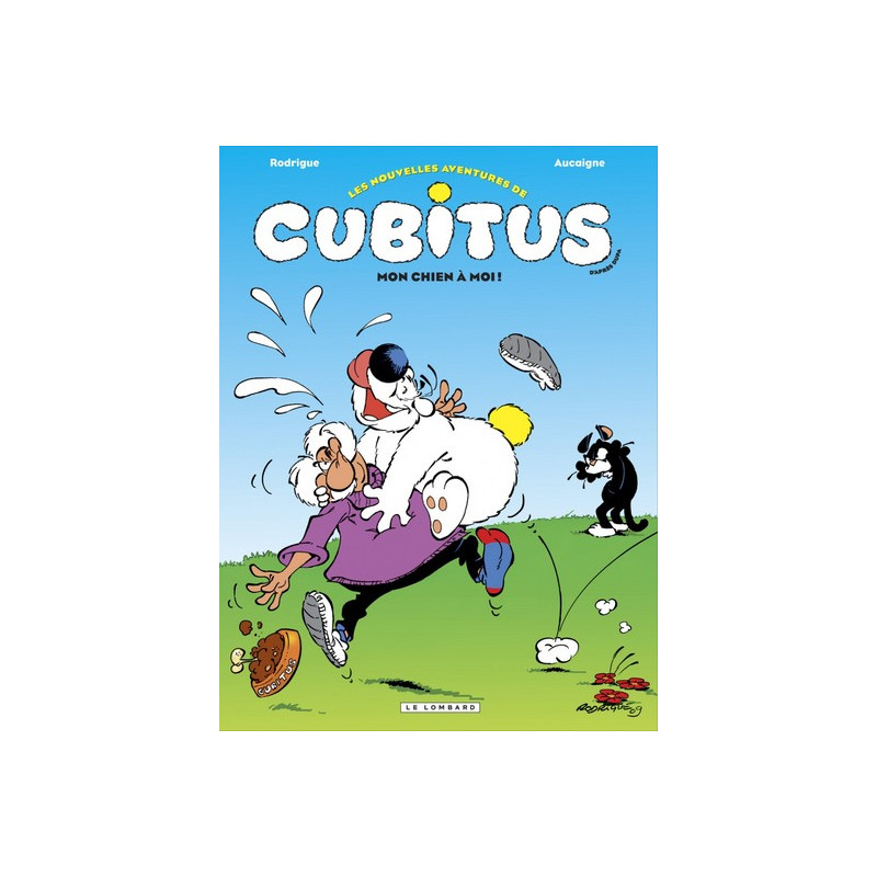 Les Nouvelles aventures de Cubitus - Tome 6 - Mon chien à moi!