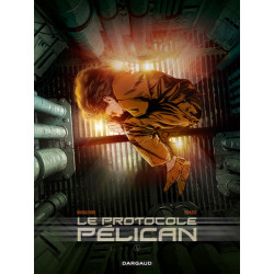 Le Protocole Pélican - Tome...
