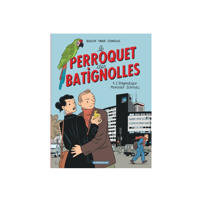 Le Perroquet des Batignolles - Tome 1 - L'Énigmatique Monsieur Schmutz