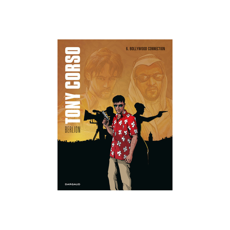 Tony Corso - Tome 6 - Bollywood Connection