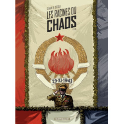 Les Racines du chaos - Tome...