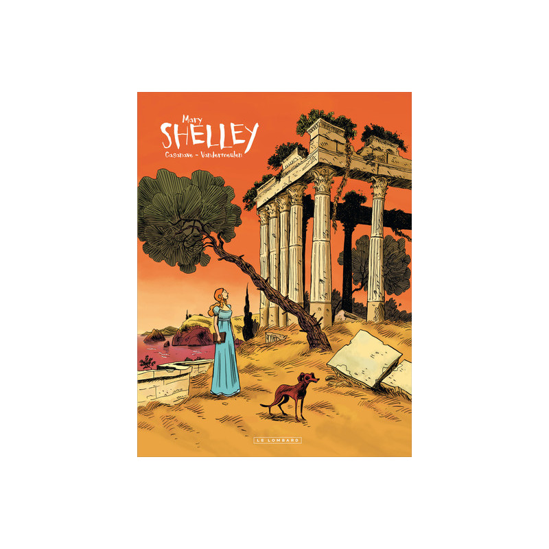 Shelley - Tome 2 - Mary Shelley