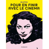Pour en finir avec le cinéma