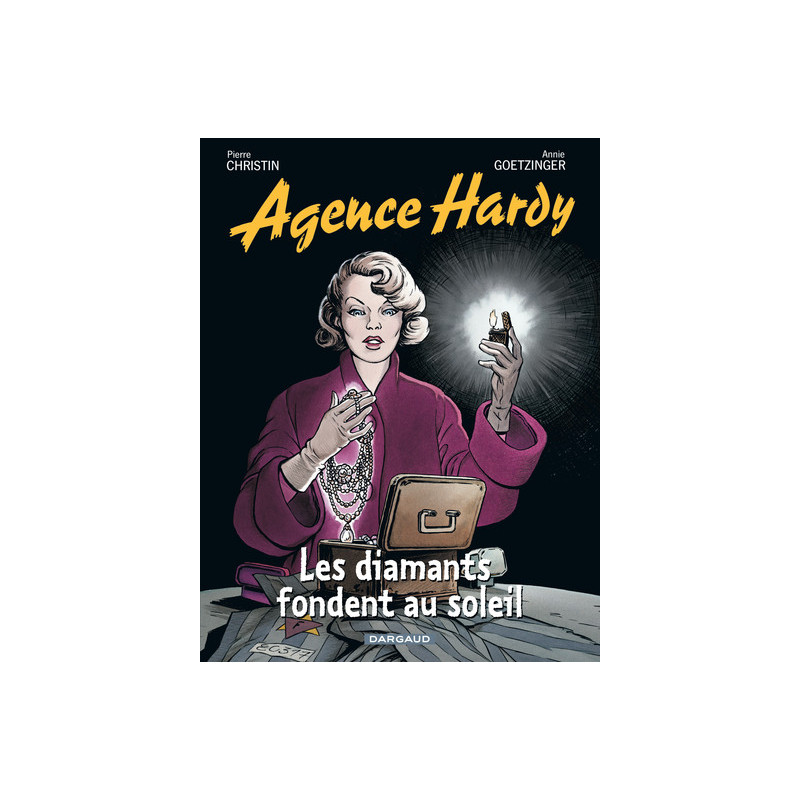 Agence Hardy - Tome 7 - Les Diamants fondent au soleil