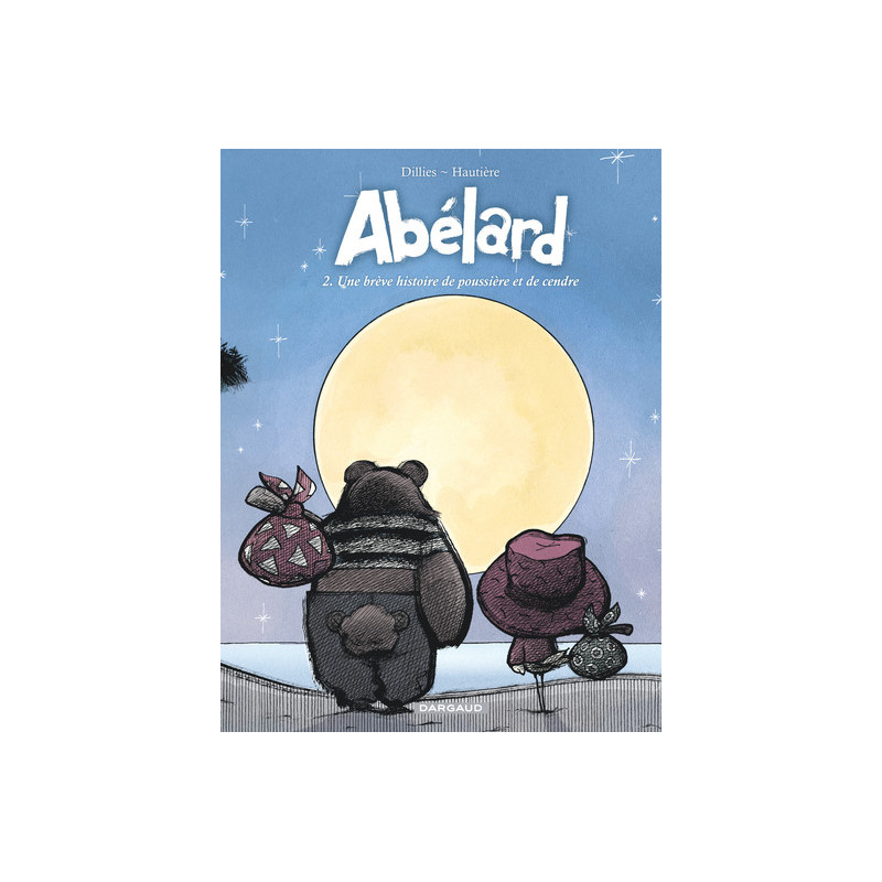 Abélard - Tome 2 - Une brève histoire de poussière et de cendre
