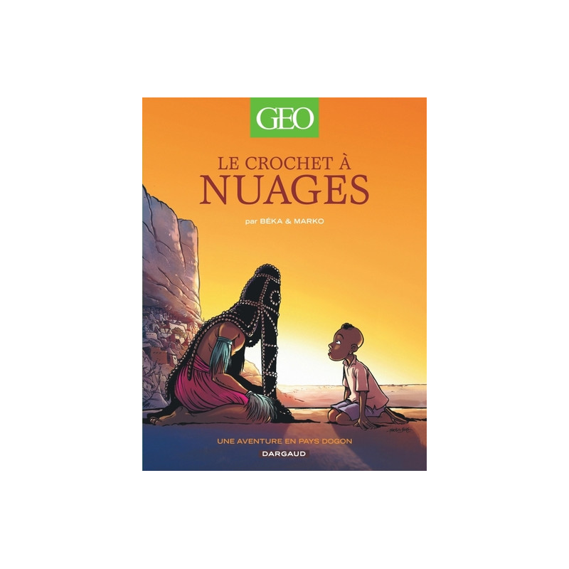 Geo BD - Tome 1 - Le Crochet à nuages