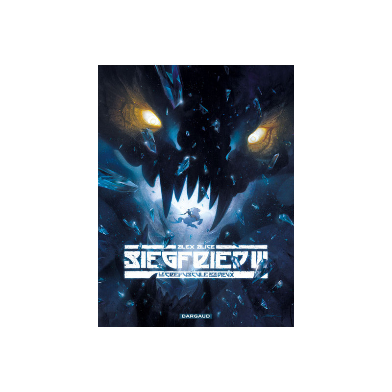 Siegfried - Tome 3 - Le Crépuscule des dieux