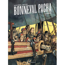 Bonneval Pacha - Tome 1 -...