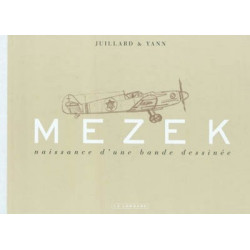 Mezek - Naissance d'une...