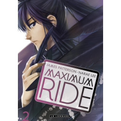 Maximum Ride - Tome 2 -...