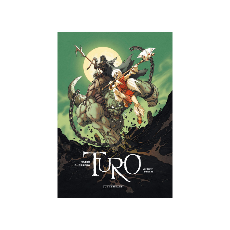 Turo - Tome 2 - Le Coeur d'Helos