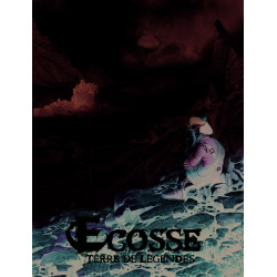 Ecosse. Terre de légendes