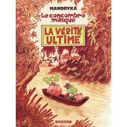 Le Concombre masqué - Tome...