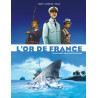 L'Or de France - Tome 2 - 12 milliards sous les tropiques
