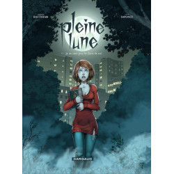 Pleine Lune - Tome 1 - Je...