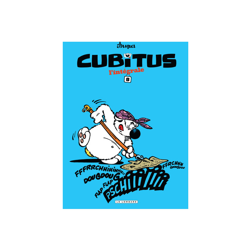 Intégrale Cubitus - Tome 8