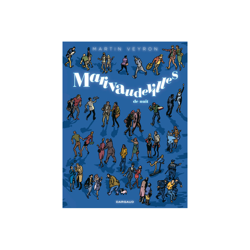 Marivaudevilles - Tome 2 - Marivaudevilles de nuit