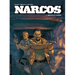 Narcos - Tome 3 - Mexico'n...