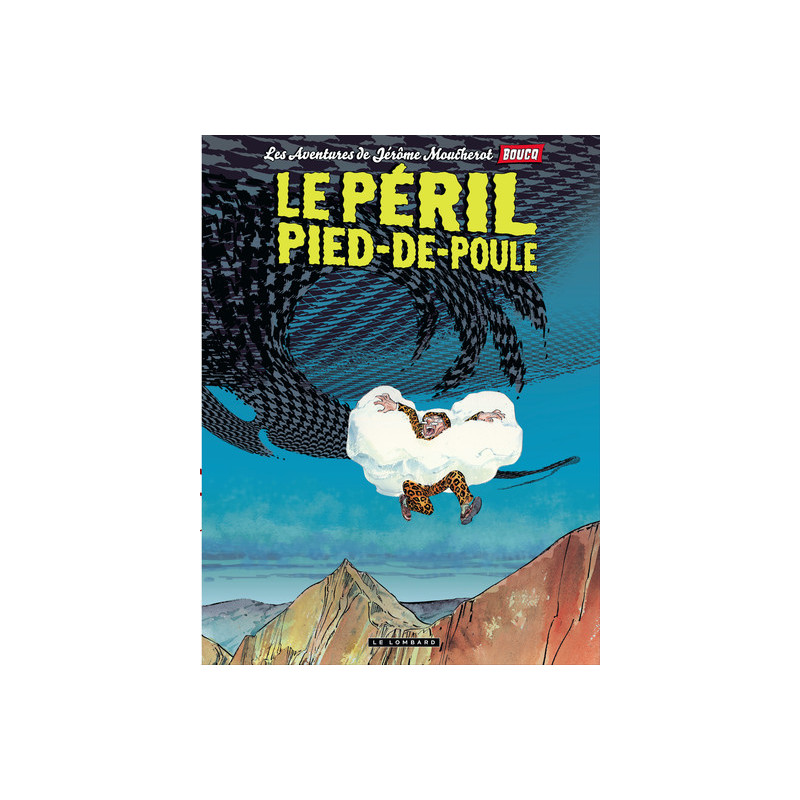 Jérôme Moucherot - Tome 3 - Le Péril pied de poule