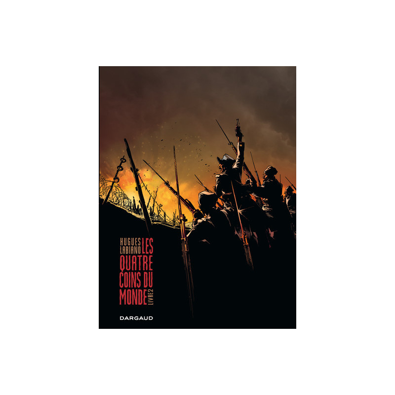 Les Quatre Coins du monde - Tome 2 - Livre 2