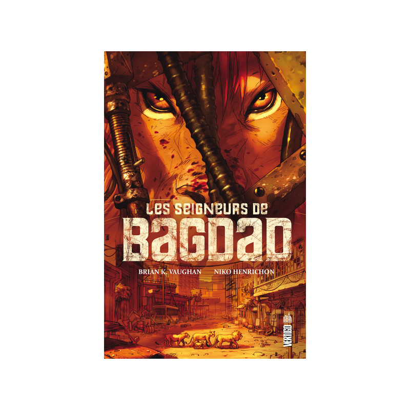 LES SEIGNEURS DE BAGDAD