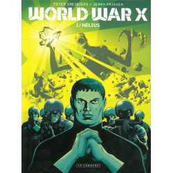 World War X - Tome 1 - Hélius