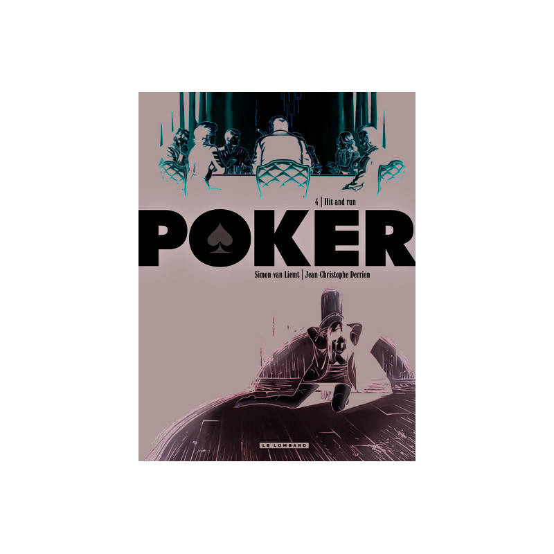 Poker - Tome 4 - Hit and run