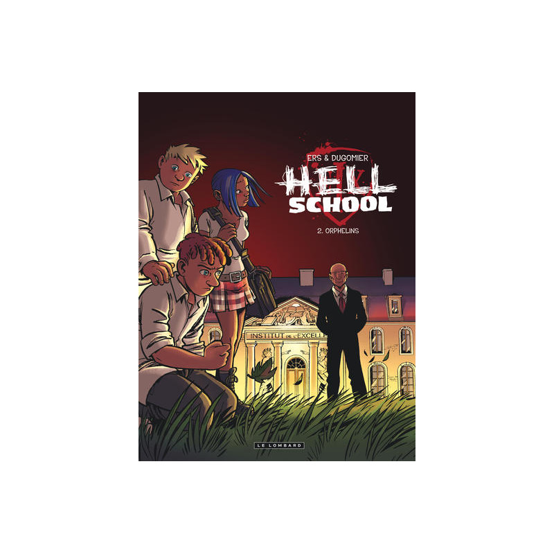 Hell School - Tome 2 - Orphelins