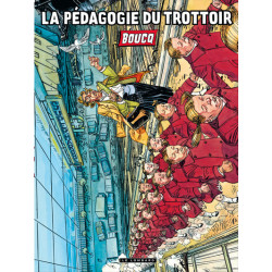 La pédagogie du trottoir