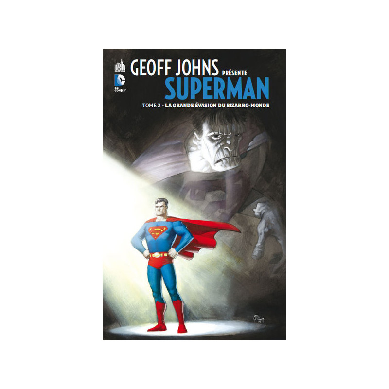 GEOFF JOHNS PRÉSENTE SUPERMAN - Tome 2