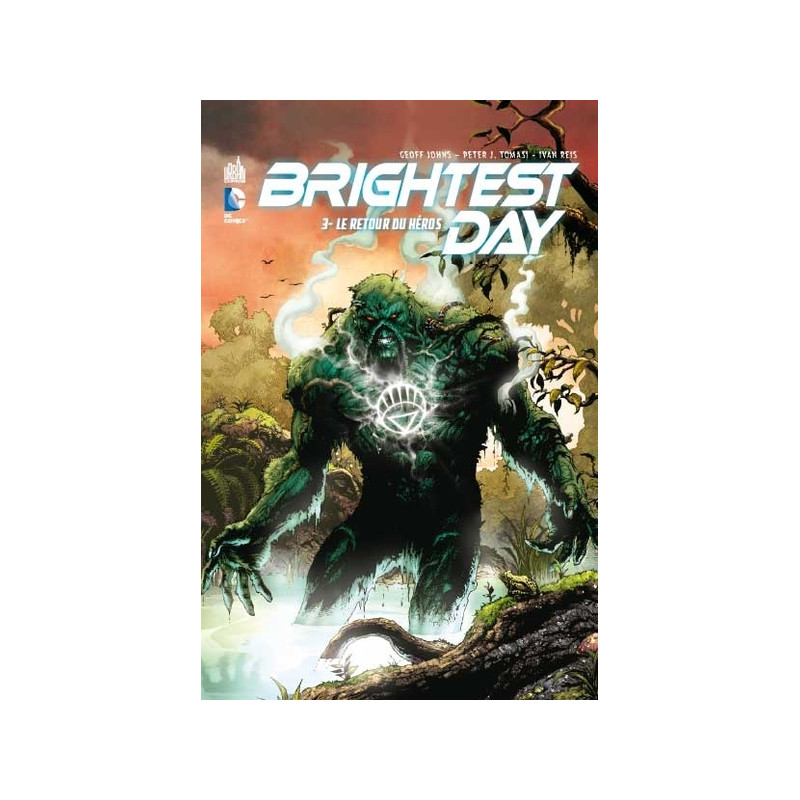 BRIGHTEST DAY - Tome 3