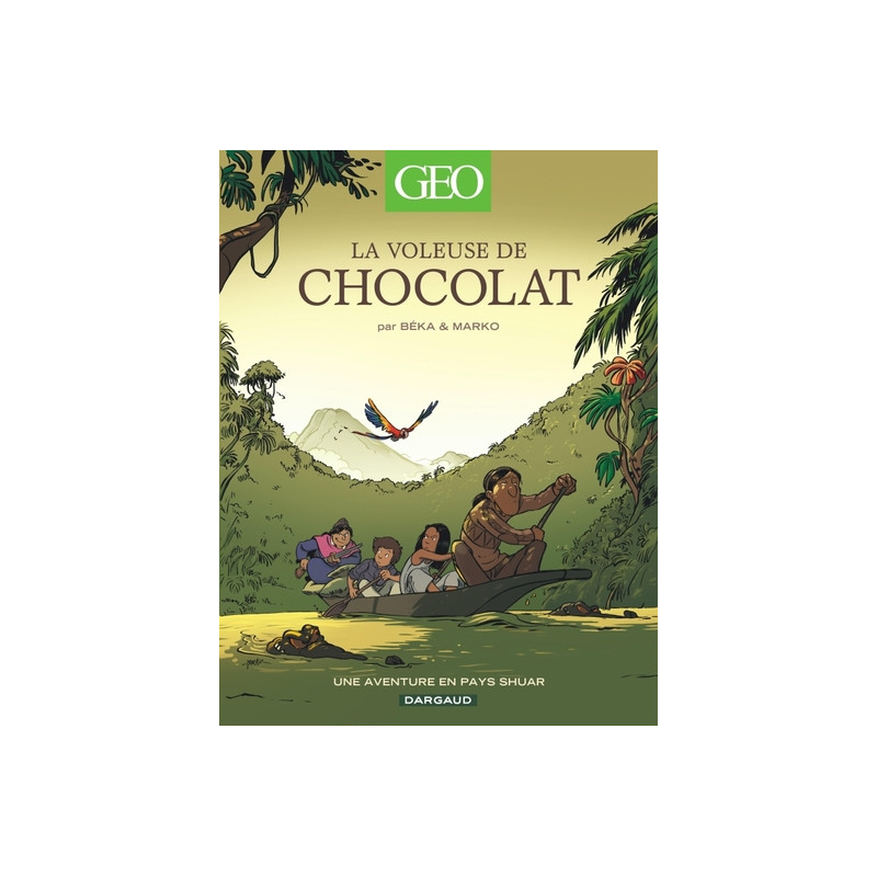 Geo BD - Tome 4 - La Voleuse de chocolat