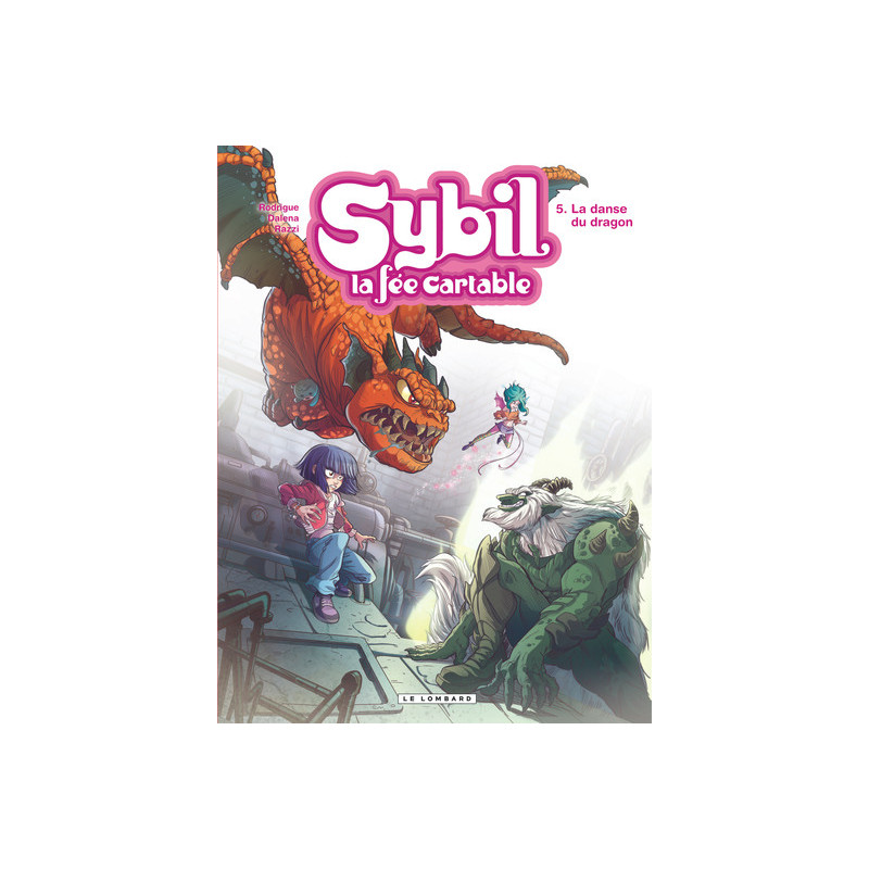 Sybil, la fée cartable - Tome 5 - La Danse du dragon