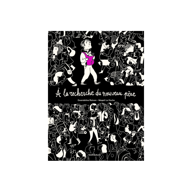 A la recherche du nouveau père