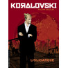 Koralovski - Tome 1 - L'Oligarque