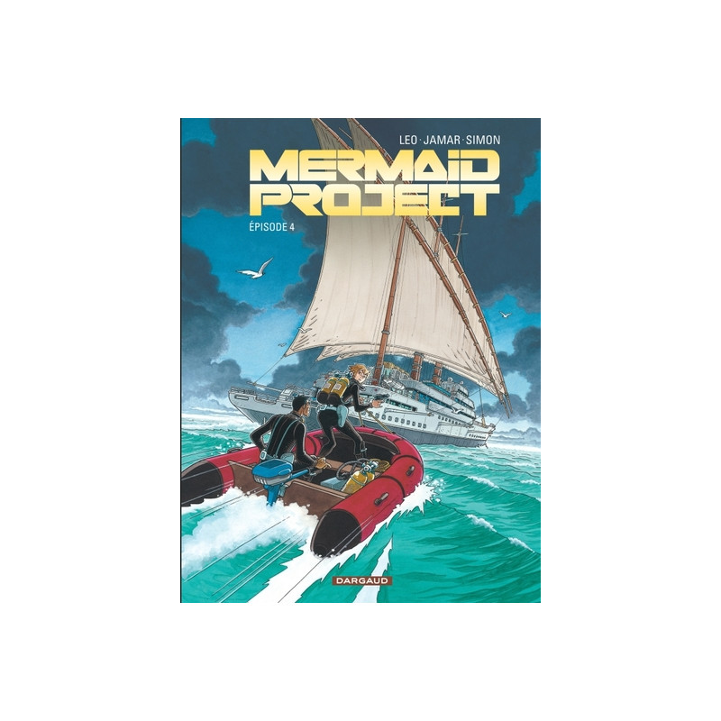 Mermaid Project - Tome 4 - Épisode 4