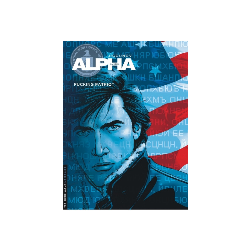 Alpha - Tome 11 - Fucking patriot