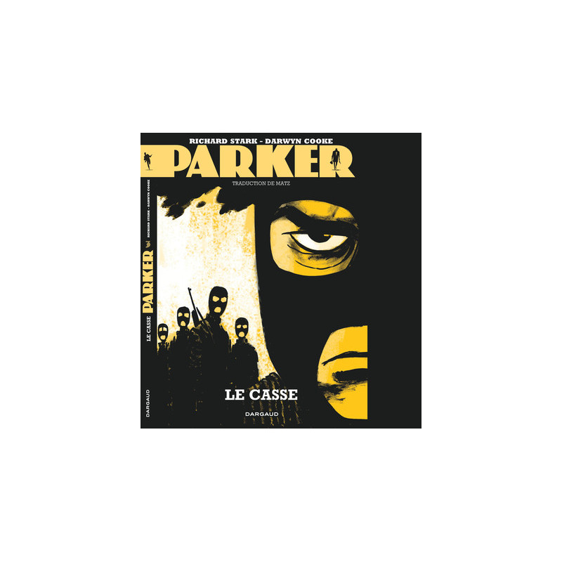 Parker - Tome 3 - Le Casse