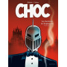 Choc - Tome 1 - Les fantômes de Knightgrave (première partie)