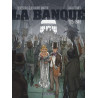 La Banque - Tome 1 - 1815-1848 - Première Génération - L'Initié de Waterloo