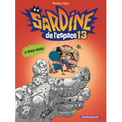 Sardine de l'espace - Tome...