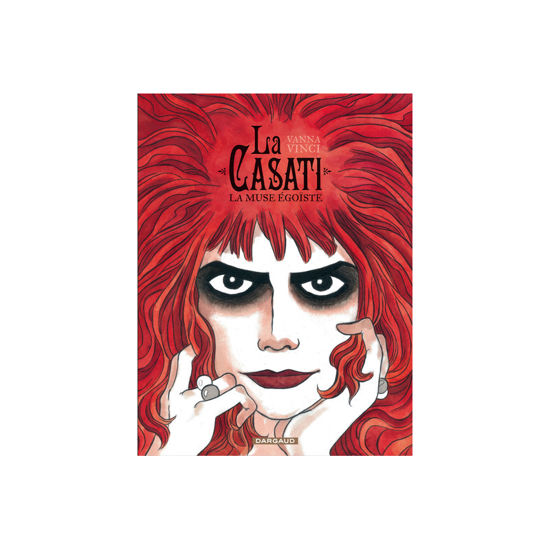 La Casati - La Muse égoïste