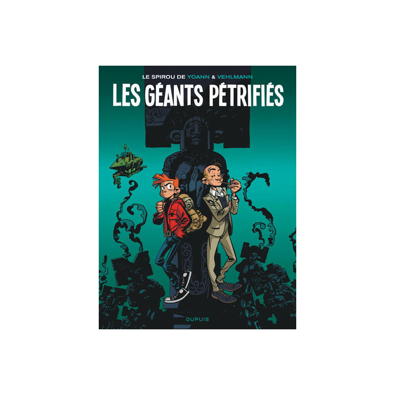 Le Spirou de ... - Tome 1 - Les géants pétrifiés