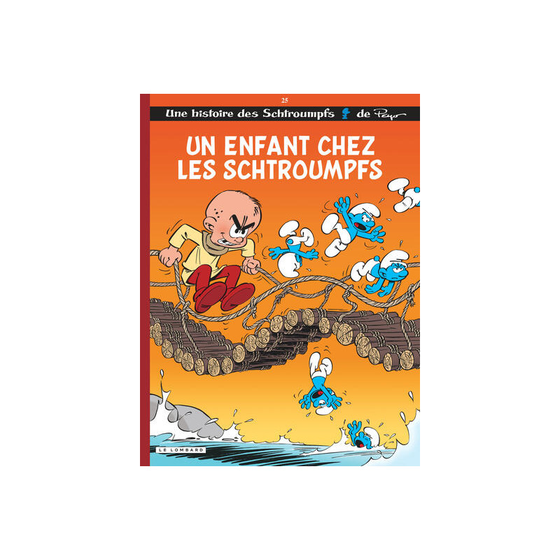 Les Schtroumpfs Lombard - Tome 25 - Un Enfant chez les Schtroumpfs