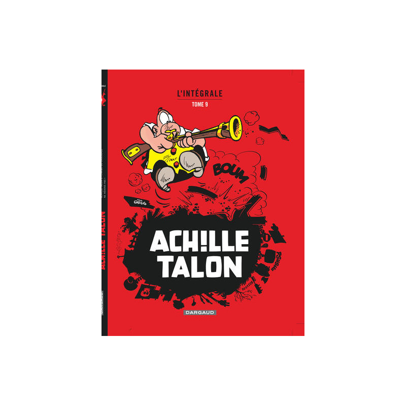 Achille Talon - Intégrales - Tome 9 - Mon Oeuvre à moi - tome 9