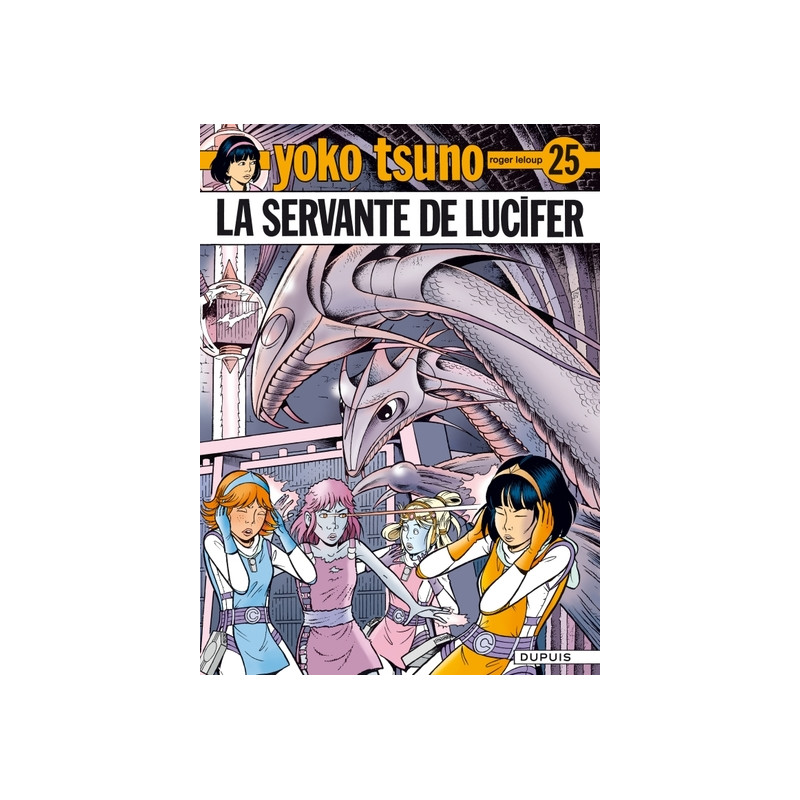 Yoko Tsuno - Tome 25 - La servante de Lucifer