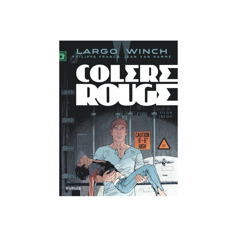 Largo Winch - Tome 18 - Colère rouge