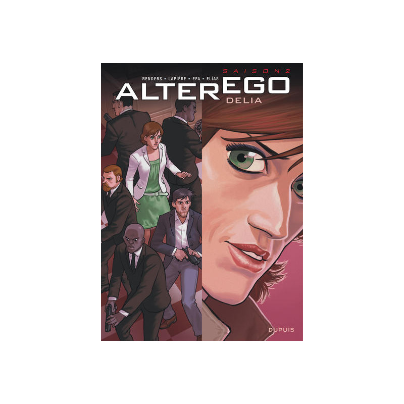 Alter Ego - Saison 2 - Tome 3 - Delia